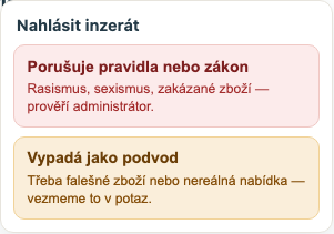 Nabídka důvodů pro nahlášení inzerátu: porušení pravidel nebo podezření na podvod